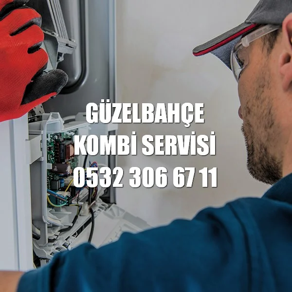 Güzelbahçe Kombi Servisi